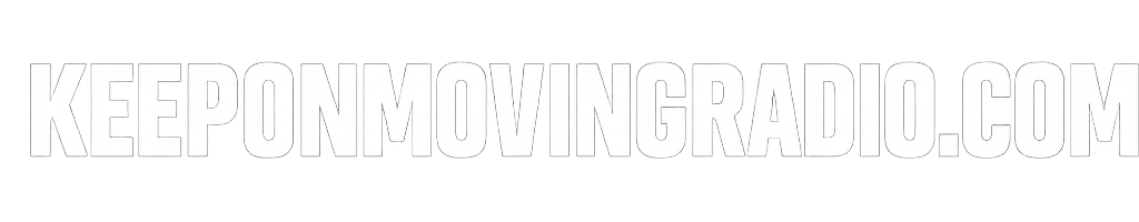 Keep On Moving Radio